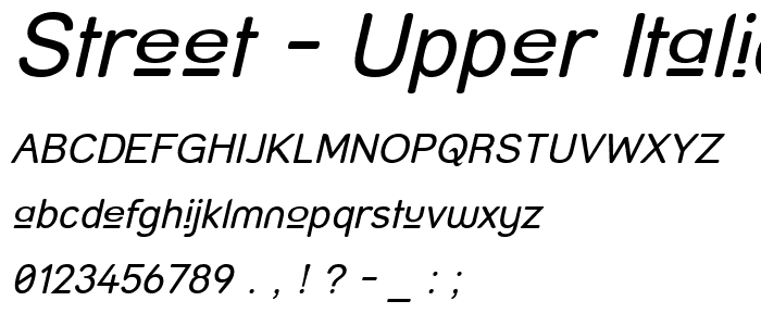 Street - Upper Italic font